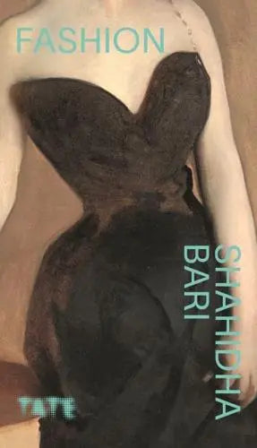 Fashion: Look Again By Shahidha K. Bari