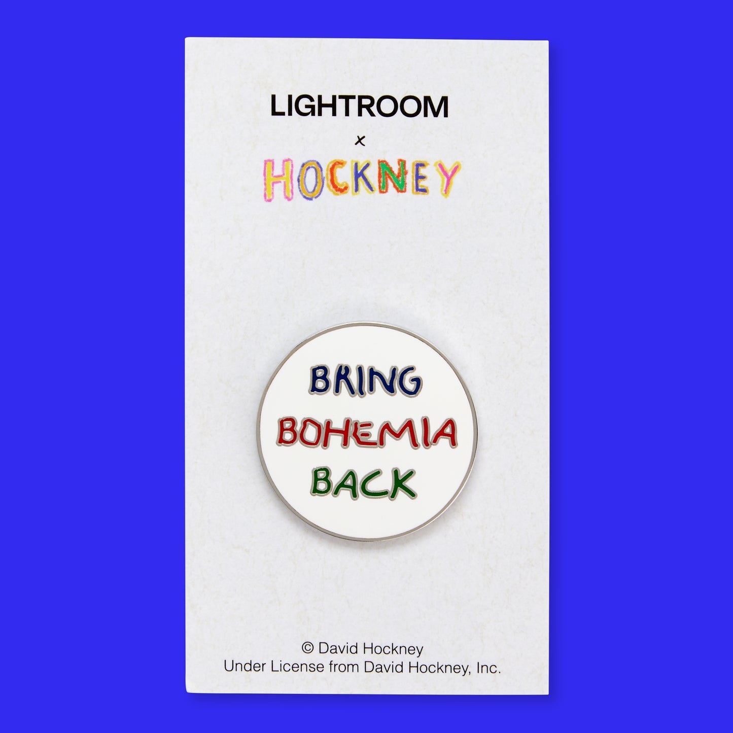 David Hockney: Bring Bohemia Back Enamel Pin