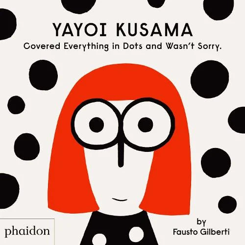 Yayoi Kusama Covered Everything in Dots and Wasn’t Sorry By Fausto Gilberti
